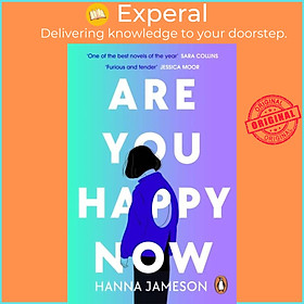 Sách - Are You Happy Now - 'One of the best novels of 2023' Sara Collins by Hanna Jameson (UK edition, paperback)