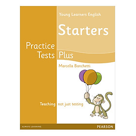 Practice Tests Plus Cambridge YLE Starters : Student book