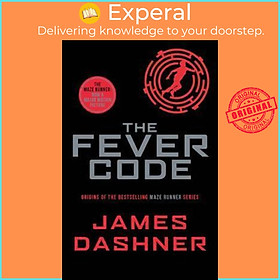 Sách - The Fever Code by James Dashner (UK edition, paperback)