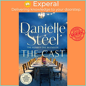 Sách - The Cast - A sparkling celebration of female strength and creativity fr by Danielle Steel (UK edition, paperback)