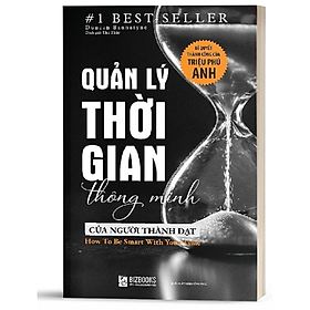 [Download Sách] BIZBOOKS - Sách Quản Lý Thời Gian Thông Minh Của Người Thành Đạt: Bí Quyết Thành Công Của Triệu Phú Anh - MinhAnBooks