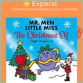 Sách - Mr. Men Little Miss The Christmas Elf by Adam Hargreaves (UK edition, paperback)