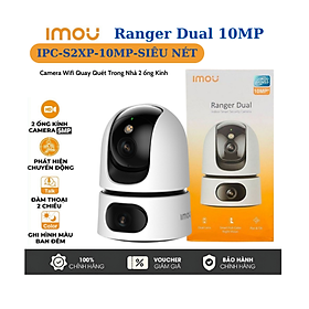 Mua Camera Wifi IMOU 2 Mắt S2XP Ranger Dual 6MP/10MP  quay 360 độ  có màu ban đêm  đàm thoại 2 chiều - Hàng chính hãng
