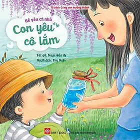 Bé Yêu Cả Nhà - Con Yêu Cô Lắm
