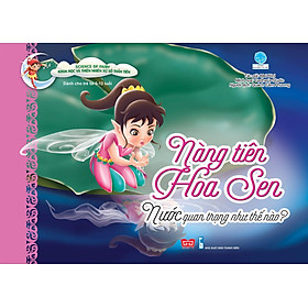 Science Of Fairy - Nàng Tiên Hoa Sen - Nước Quan Trọng Như Thế Nào?