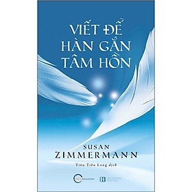 Hình ảnh sách Viết Để Hàn Gắn Tâm Hồn