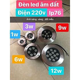 Mua Đèn LED âm sàn  âm đất sân vườn cao cấp IP76  chống nước  chống bụi  1W-3W-6W-9W-12W