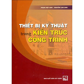 Thiết Bị Kỹ Thuật Trong Kiến Trúc Công Trình - VIETNAMBOOK