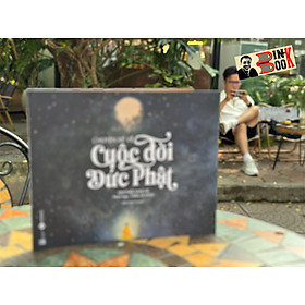 (Minh hoạ màu) CHUYỆN KỂ VỀ CUỘC ĐỜI ĐỨC PHẬT - Heather Sanche – Kiều Anh Tú dịch - Thái Hà Books - 