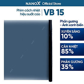 Mua Phim cách nhiệt NanoX VB 15 phản quang  phản gương dán kính chống nắng nóng