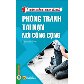 Phòng Tránh Tai Nạn Nơi Công Cộng - Vietnambook
