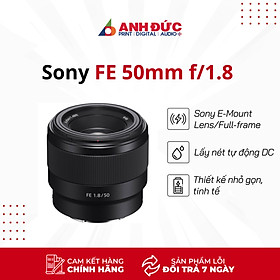 Ống Kính Sony FE 50mm F1.8 - Hàng Chính Hãng