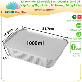 Mua Combo 10-50 Khay Nhôm  Khay Giấy Bạc 1 Ngăn 1000ml-1100ml Có Nắp  Đựng Thực Phẩm  Đồ Nướng Tiện Lợi - Egreen dùng 1 lần