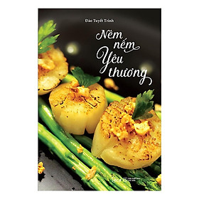 Nêm Nếm Yêu Thương - Alpha Books