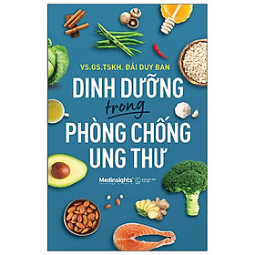 DINH DƯỠNG TRONG PHÒNG CHỐNG UNG THƯ