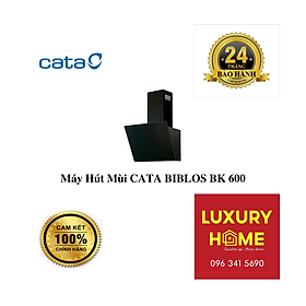 Mua Máy Hút Mùi CATA BIBLOS BK 600 - Hàng Chính Hãng