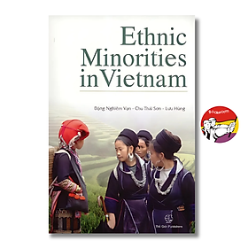 Ethnic Minorities in Vietnam by Đặng Nghiêm Vạn - Sách tiếng anh, Bìa mềm - NXB Thế Giới