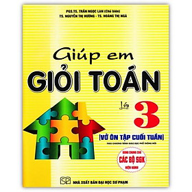 Giúp Em Giỏi Toán Lớp 3 ( Vở Ôn Tập Cuối Tuần )