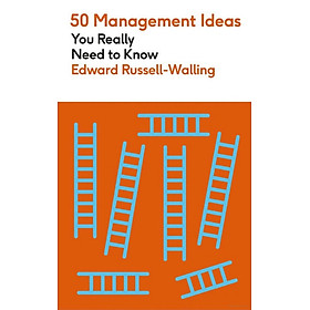 Sách ngoại văn: 50 Management Ideas You Really Need To Know - Hachette UK Distribution