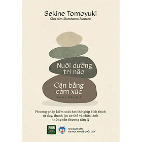 Nuôi dưỡng trí não, cân bằng cảm xúc
