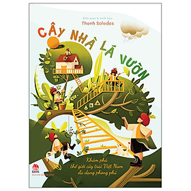 Cây Nhà Lá Vườn – Khám Phá Thế Giới Cây Trái Việt Nam Đa Dạng Phong Phú