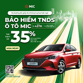 Bảo hiểm TNDS xe ô tô kèm BH tự nguyện cho người ngồi trên xe - Bảo hiểm Quân đội MIC