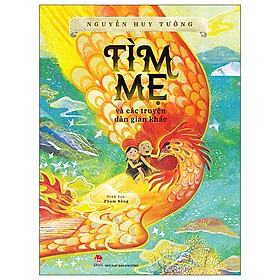 Tìm Mẹ Và Các Truyện Dân Gian Khác - Tim Palmer