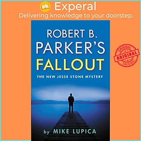 Sách - Robert B. Parker's Fallout by Mike Lupica (UK edition, paperback)