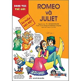 Sách Danh Tác Thế Giới: Romeo Và Juliet (Tái Bản 2022)