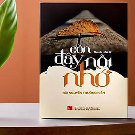 Còn Đây Nỗi Nhớ - Bùi Nguyễn Trường Kiên