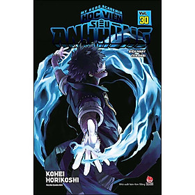 My Hero Academia - Học Viện Siêu Anh Hùng - Tập 30: Điệu Nhảy Của Dabi