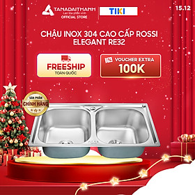 Mua Chậu inox 304 cao cấp Rossi Elegant RE320 - Hàng chính hãng (Chỉ bán tại khu vực miền Bắc)