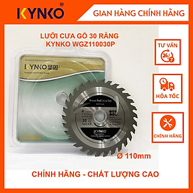 Mua LƯỠI CƯA GỖ 30 RĂNG KYNKO WGZ110030P CHÍNH HÃNG GIÁ TỐT