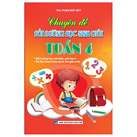 Chuyên đề Bồi dưỡng học sinh giỏi toán 4