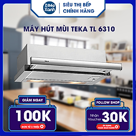 Máy hút mùi TEKA TL 6310 - Hàng Chính Hãng