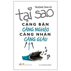 Tại Sao Càng Bận Càng Nghèo Càng Nhàn Càng Giàu