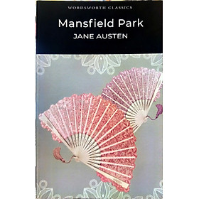 Sách - Mansfield Park by Jane Austen - (Wordsworth Classics) Classics/ Fiction /Romance in English