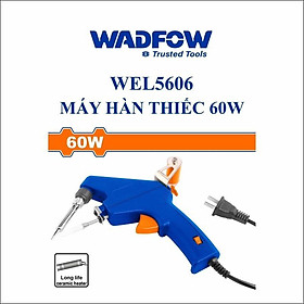 Hình ảnh MÁY HÀN THIẾC 60W WEL5606 WADFOW - HÀNG CHÍNH HÃNG