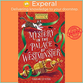 Sách - Mystery in the Palace of Westminster by Sarah Lustig (UK edition, paperback)