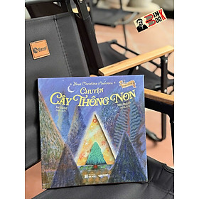 (Bìa cứng) CHUYỆN CÂY THÔNG NON – Hans Christian Andersen – Lư Giang dịch – Crabit Kidbooks – NXB Hà Nội