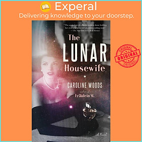 Sách - The Lunar Housewife by Caroline Woods (UK edition, paperback)