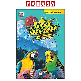 Sách Từ Điển Bằng Tranh - Thế Giới Loài Chim