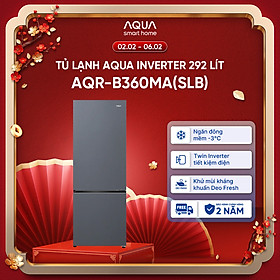 Freeship toàn quốc - Tủ lạnh ngăn đông dưới Aqua 292L AQR-B360MA(SLB) - Bảo hành trong 2 năm - Hàng chính hãng