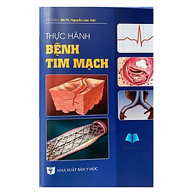 Sách - Thực hành bệnh tim mạch (Y)