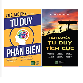 Combo 2 cuốn Tư Duy Phản Biện + Rèn Luyện Tư Duy Tích Cực - Minhhabooks