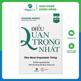 Sách Điều Quan Trọng Nhất – The Most Important Thing