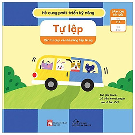 Mê Cung Phát Triển Kĩ Năng - Tự Lập