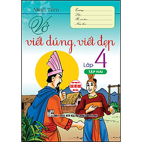 Sách Vở Viết Đúng, Viết Đẹp Lớp 4 (Tập 2) - Dùng Chung Cho Các Bộ SGK Hiện Hành