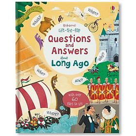 Lift-the-flap Questions and Answers about Long Ago