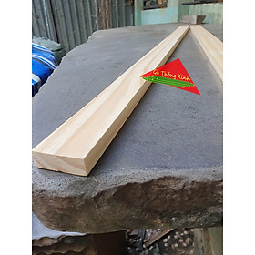 Mua Thanh gỗ thông dài 1m  rộng 4cm  dày 1.5cm bào láng 4 mặt đẹp dùng làm khung sườn  trang trí  đóng vật dụng
